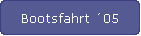 Bootsfahrt �05