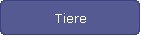 Tiere
